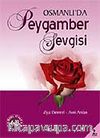 Osmanlı'da Peygamber Sevgisi