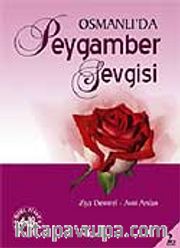 Osmanlı'da Peygamber Sevgisi