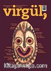 Temmuz-Ağustos 2009 Sayı 129 / Virgül Aylık Kitap ve Eleştiri Dergisi
