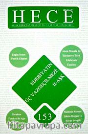 Sayı:153 Eylül 2009 Hece Aylık Edebiyat Dergisi