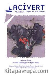 Lacivert Öykü ve Şiir Dergisi Yıl:5 Sayı:29 Eylül-Ekim 2009
