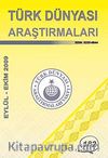 Türk Dünyası Araştırmaları Vakfı Tarih Dergisi Eylül-Ekim 2009 :182