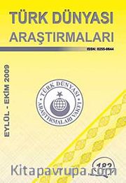 Türk Dünyası Araştırmaları Vakfı Tarih Dergisi Eylül-Ekim 2009 :182