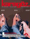 Karagöz Şiir ve Temaşa Dergisi Sayı:9 Ekim-Kasım-Aralık 2009