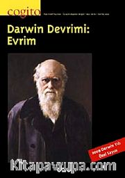 Cogito 60-61 <br /> Üç Aylık Düşünce Dergisi <br /> Güz-Kış 2009 Darwin Devrimi: Evrim