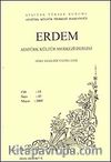 Erdem Dergisi Dört Aylık Cilt:15 Sayı:43 Mayıs 2005