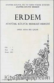 Erdem Dergisi Dört Aylık Cilt:7 Sayı:19  Ocak 1991
