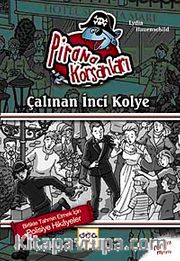 Çalınan İnci Kolye / Pirana Korsanları
