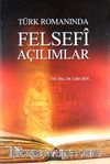 Türk Romanında Felsefi Açılımlar