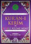 Kur'an-ı Kerim ve Renkli Kelime Meali & Transkripsiyonlu Türkçe Okunuşu ile Birlikte (Camii Boy-Kod:140)