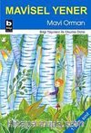 Mavi Orman