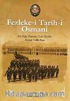 Fezleke-i Tarih-i Osmani & Bir Eski Zaman Ders Kitabı