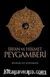 İrfan ve Hikmet Peygamberi