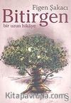Bitirgen & Bir Uzun Hikaye