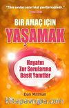 Bir Amaç İçin Yaşamak