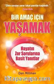 Bir Amaç İçin Yaşamak
