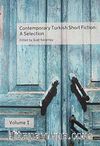 Contemporary Turkish Short Fiction, Volume 1