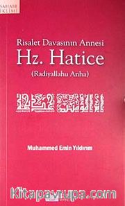 Hz. Hatice <br /> Risalet Davasının Annesi