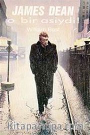James Dean <br /> O Bir Asiydi