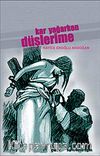 Kar Yağarken Düşlerime