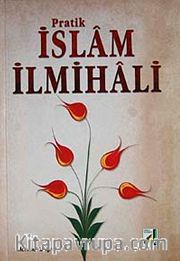 Pratik İslam İlmihali (Ciltli)