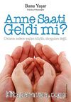 Anne Saati Geldi mi?