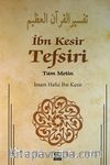 İbn Kesir Tefsiri 4.Cilt & Tam Metin