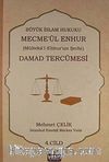 Damad Tercümesi & Büyük İslam Hukuku - Mecme'ül Enhur (Mülteka'l-Ebhur'un Şerhi) 4.Cilt
