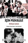 Senaryo Yazarları İçin Psikoloji