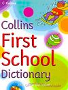 Collins First School Dictionary