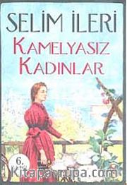 Kamelyasız Kadınlar