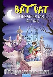 Bat Pat 1 / Mezarlıktaki Define