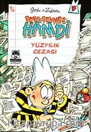 Ders-Sevmez Hamdi 7 / Yüzyılın Cezası