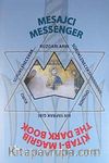 Mesajcı - Messenger / Kitab-ı Magrib-The Dark Book