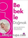 Bebekle Doğmak