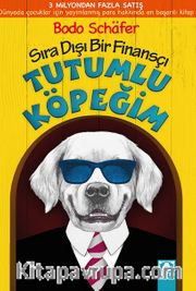 Tutumlu Köpeğim