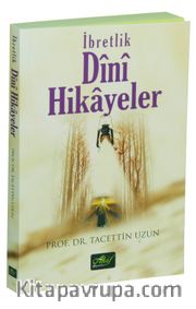İbretlik Dini Hikayeler