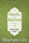 Felatun Bey ile  Rakım Efendi 