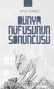 Dünya Nüfusunun Sonuncusu