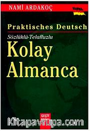 Kolay Almanca / Sözlüklü- Telaffuzlu