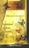 Ağustosun Kuru Çayırları