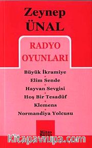Radyo Oyunları / Büyük İkramiye / Elim Sende / Hayvan Sevgisi / Hoş Bir Tesadüf / Klemens / Normandiya Yolcusu