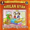 Kırılan Ayak / Afacan Bedir Serisi -4