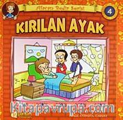 Kırılan Ayak / Afacan Bedir Serisi -4