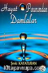 Hayat Pınarından Damlalar