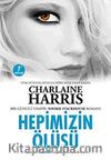 Hepimizin Ölüsü