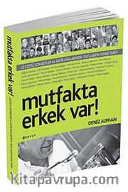 Mutfakta Erkek Var!
