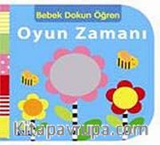Oyun Zamanı / Bebek Dokun Öğren