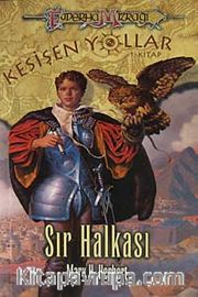 Sır Halkası / Kesişen Yollar 1