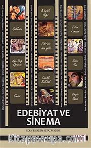 Edebiyat ve Sinema <br /> Edebi Eserden Beyaz Perdeye